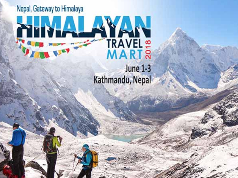 Himalayan Travel Mart 2018: Nepal Promoted As ‘Gateway to Himalaya’