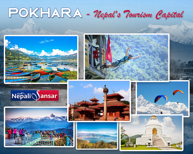 Pokhara – Tourism Capital of Nepal