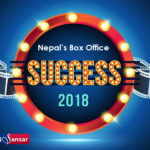 Nepali Box Office Success 2018
