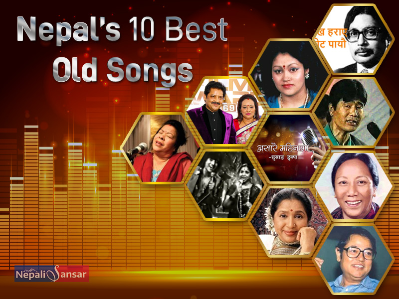 Nepal’s 10 Best Old Songs – A Lookback at Age-old Memories!