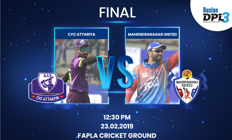 Nepal DPL 2019 Final Match : CYC Attariya Vs Mahendranagar United