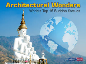 Architectural Wonders – World’s Top 15 Buddha Statues