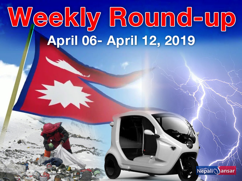 Nepal Weekly News Round-up: April 06-April 12, 2019