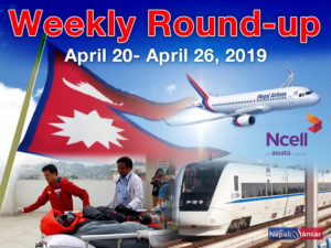 Nepal Weekly News Round-up: April 20-26, 2019