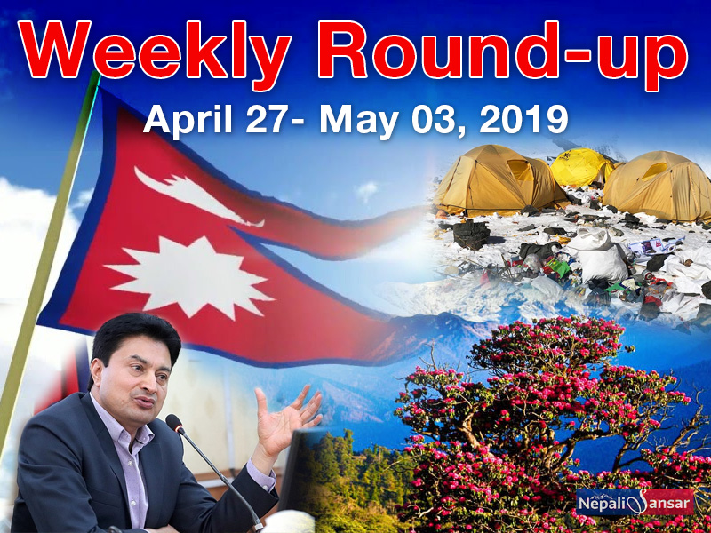 Nepal Weekly Round-up: (April 27-May 03, 2019)