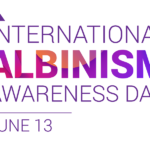 International Albinism Awareness Day (IAAD) 2019