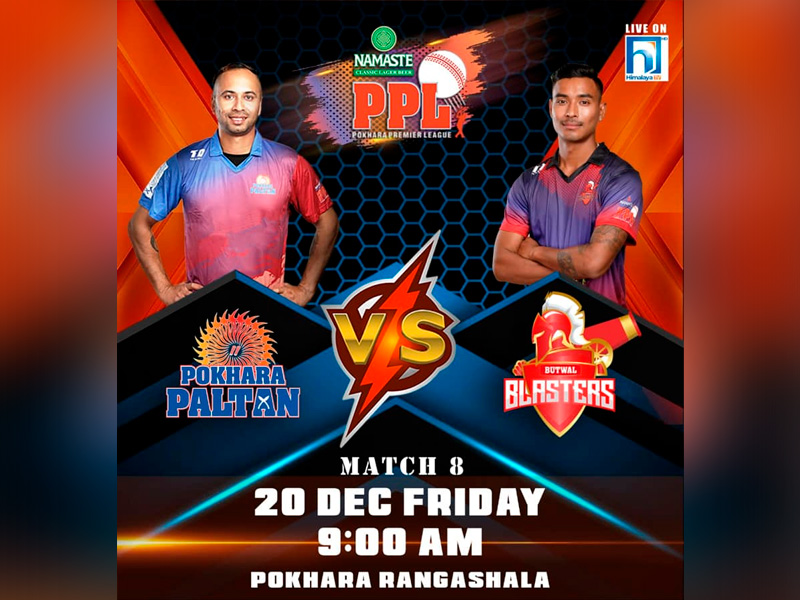 PPL 2019: Watch Live Match 8 – Butwal Blasters vs Pokhara Paltan