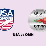 ICC Cricket WC League 2 Oman Vs USA – Watch Live