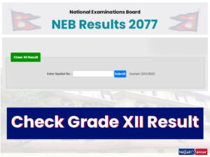 Live – NEB Grade 12 Results 2077 Released! Check Results Online!