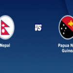Nepal Vs Papua New Guinea