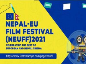 2021 Nepal-EU Film Festival Kick Starts!